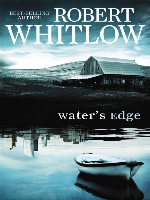 Title details for Water's Edge by Robert Whitlow - Available